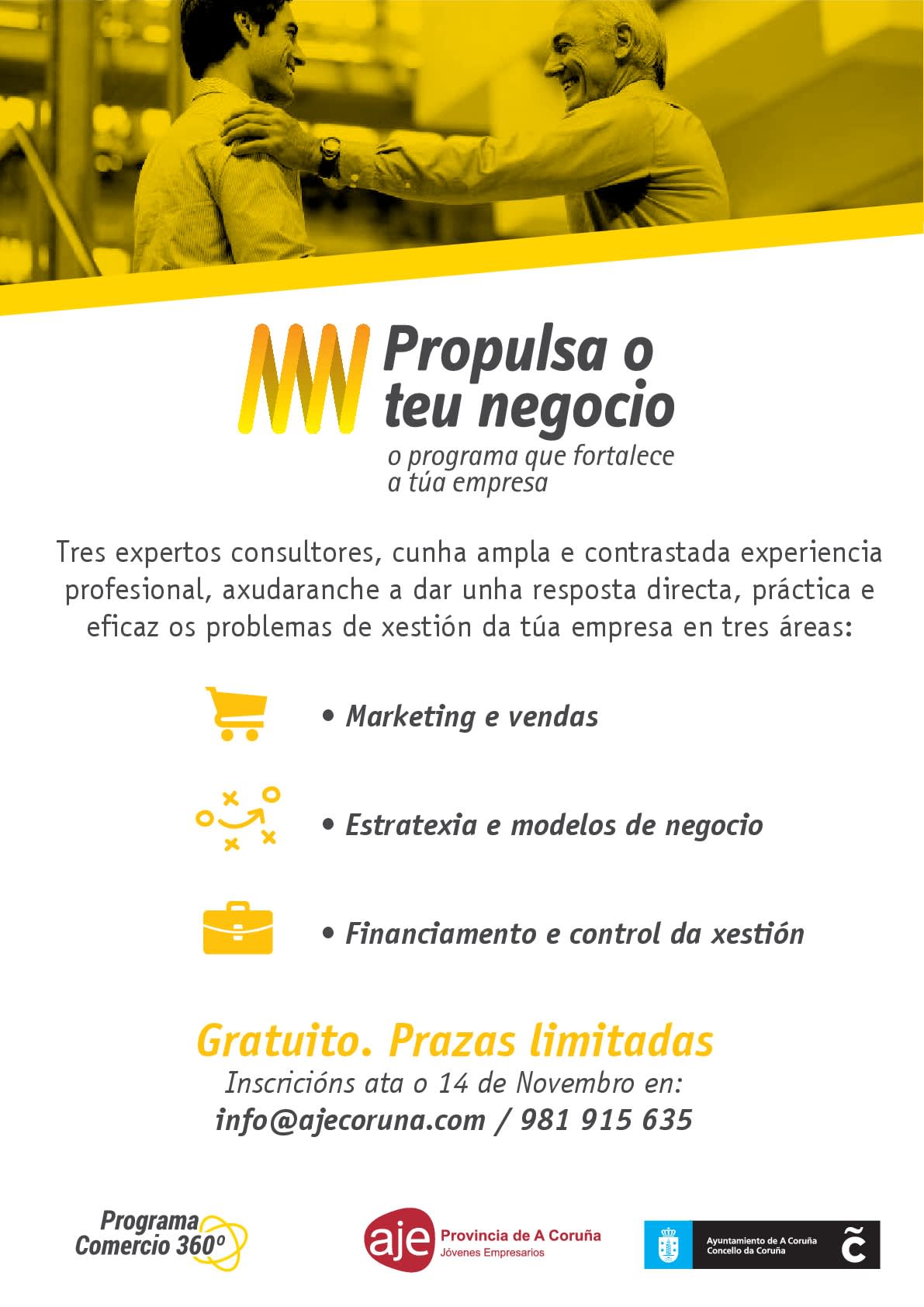 PROGRAMA «PROPULSA O TEU NEGOCIO» INSCRIPCIONES HASTA EL 14 DE NOVIEMBRE