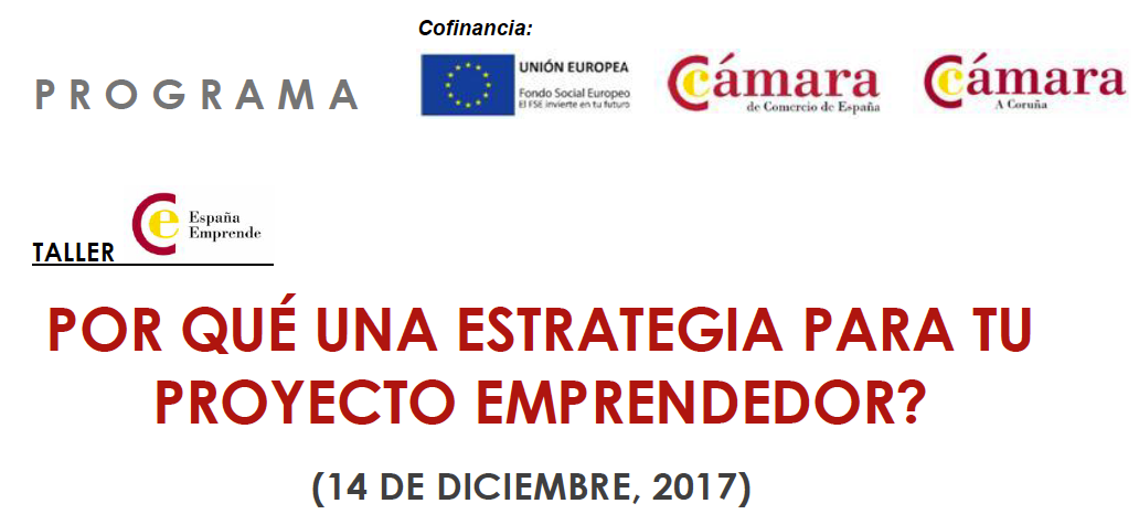 TALLER: ¿POR QUÉ UNA ESTRATEGIA PARA TU PROYECTO EMPRENDEDOR?